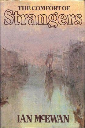 The_Comfort_of_Strangers_(Novel)_-_1st_Ed_cover